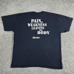 VINTAGE Marines Shirt Mens 2XL Pain Is Weakness Leaving The Body Military Tee